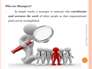 Types Of Managers, Managerial Roles And Skills