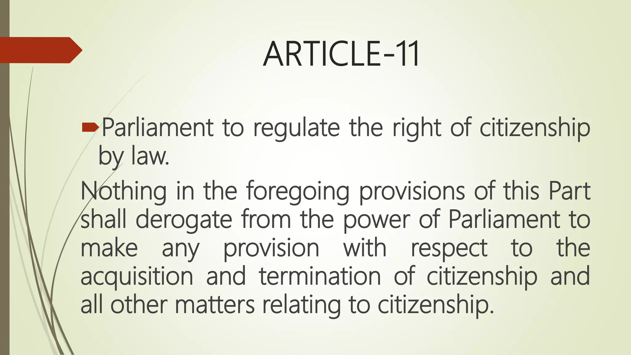 Citizenship under Indian Constitution and Citizenship act 1955 | PPTX