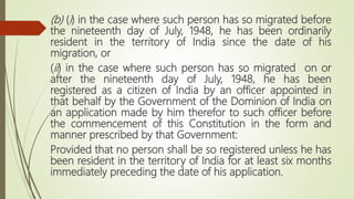 Citizenship under Indian Constitution and Citizenship act 1955 | PPTX