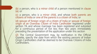 Citizenship under Indian Constitution and Citizenship act 1955 | PPTX