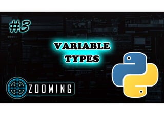 Python Variable Types, List, Tuple, Dictionary | PPT