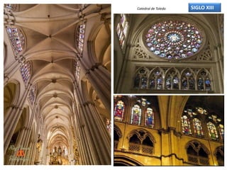 Catedral de Toledo SIGLO XIII
 