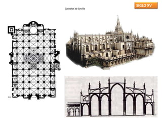 Catedral de Sevilla
SIGLO XV
 