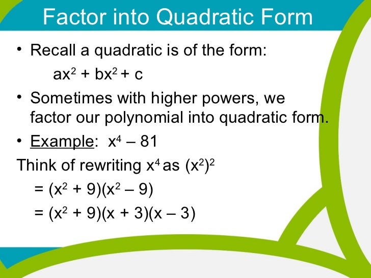3 1 12 factor by grouping and factoring into quadratic form factored form of a quadratic definition