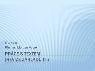 3-1prace-s-textem | PPTX