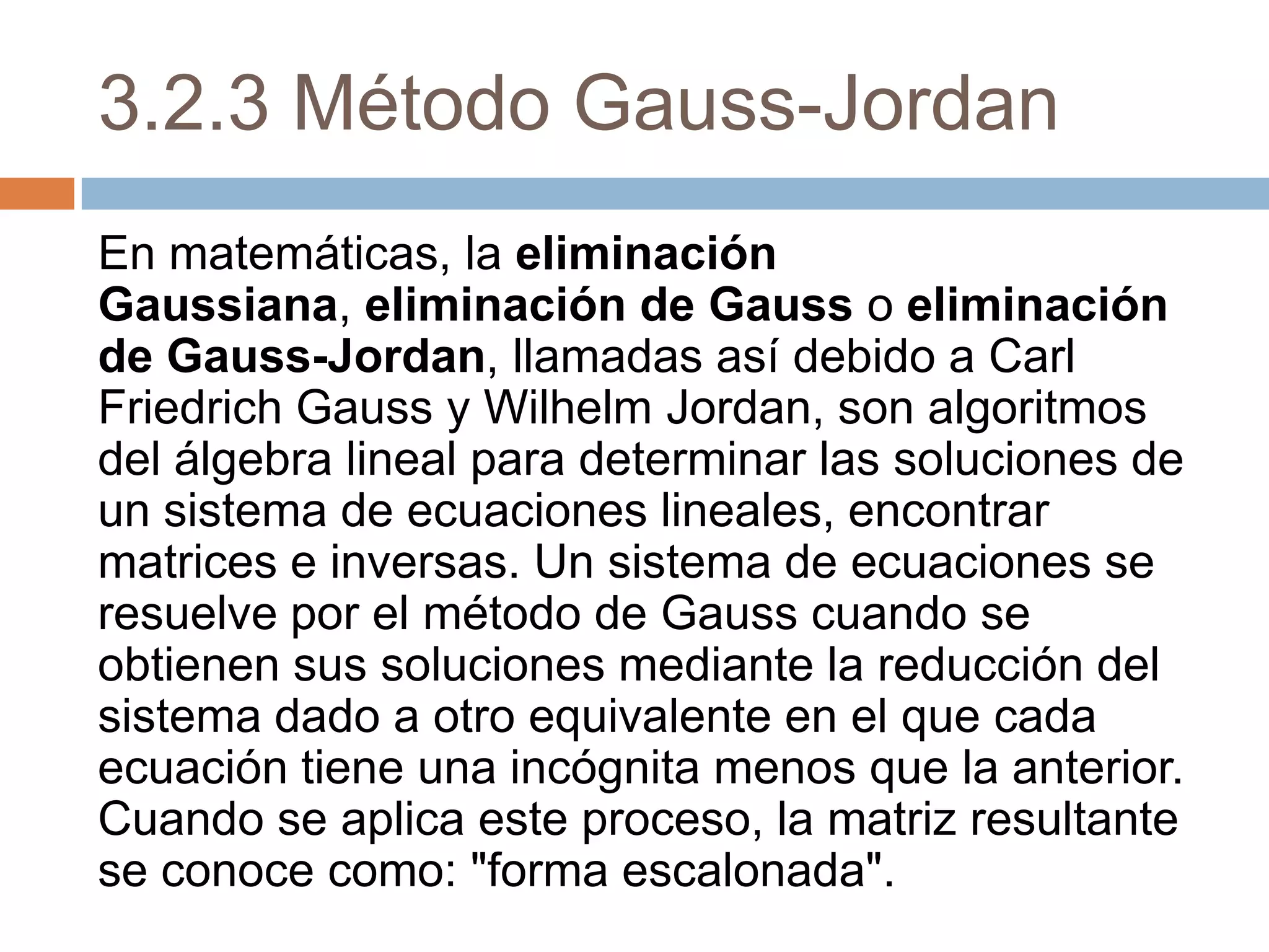 3.2.3 metodo gauss jordan | PPT
