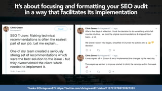 #seoaudits at #searchnorwich by @aleyda from @oraintiThanks @Chrisgreen87! https://twitter.com/chrisgreen87/status/1157019788729827333
It’s about focusing and formatting your SEO audit  
in a way that facilitates its implementation
 