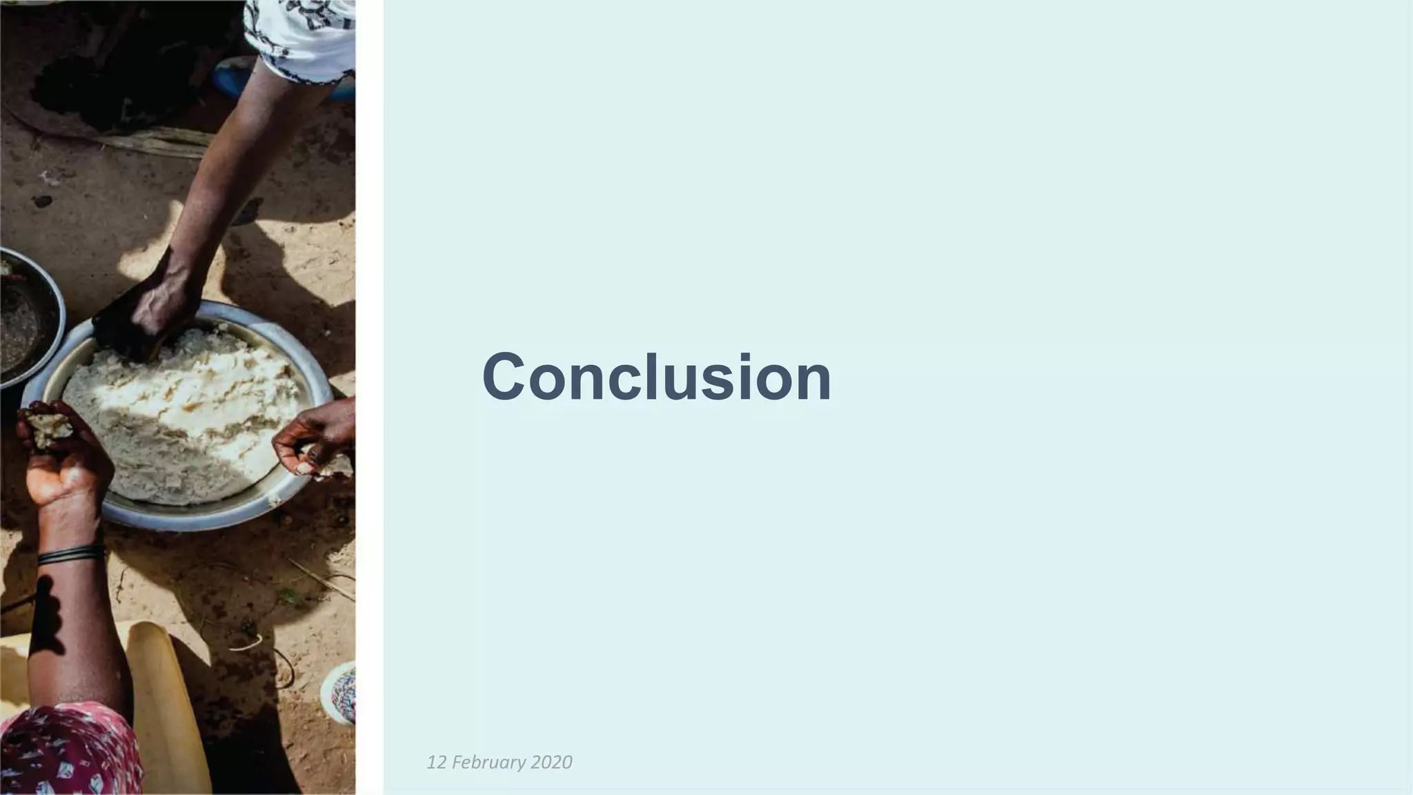 12 February 2020
Conclusion
 