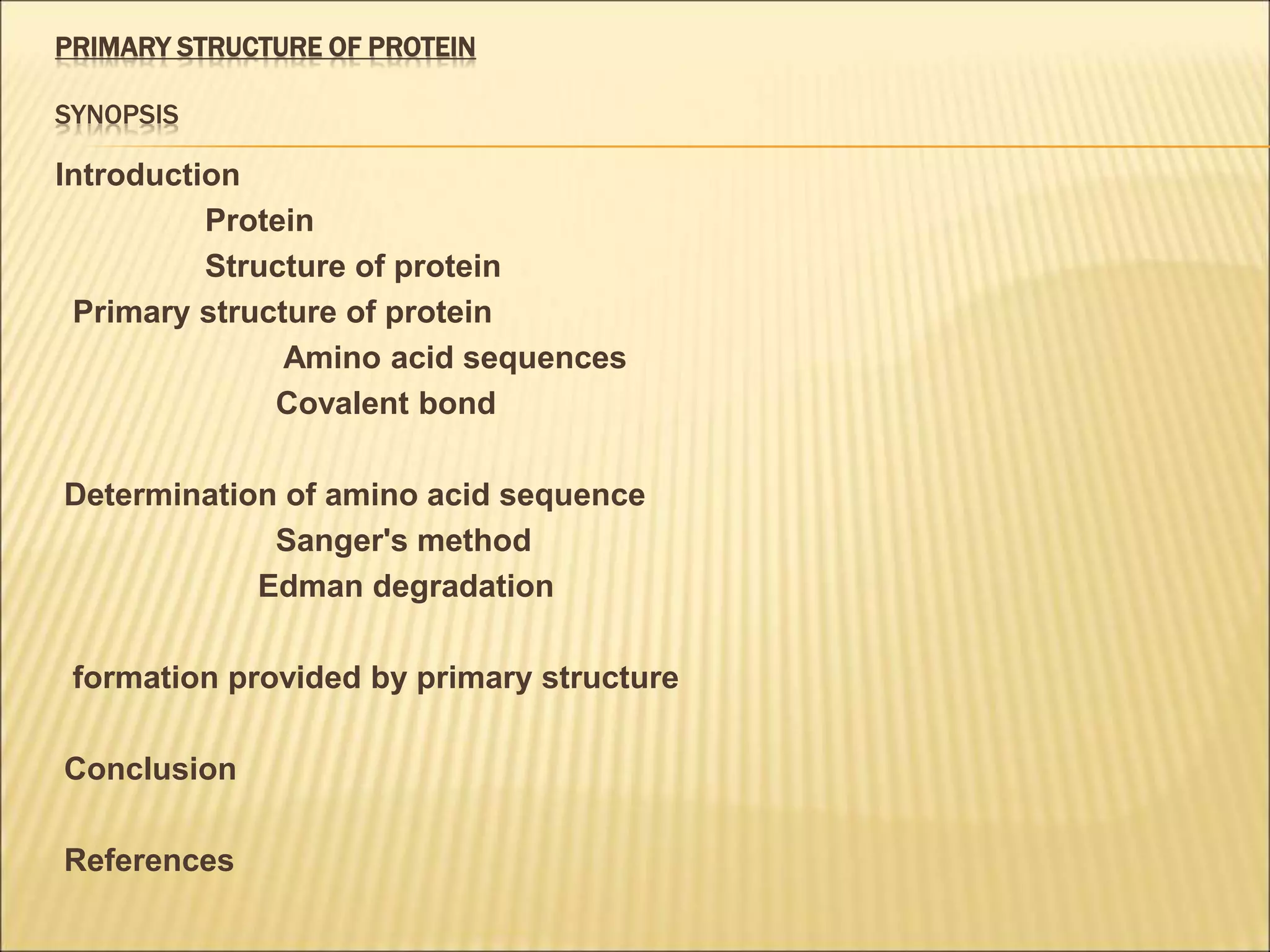 Primary structure of protein by KK Sahu sir | PPT