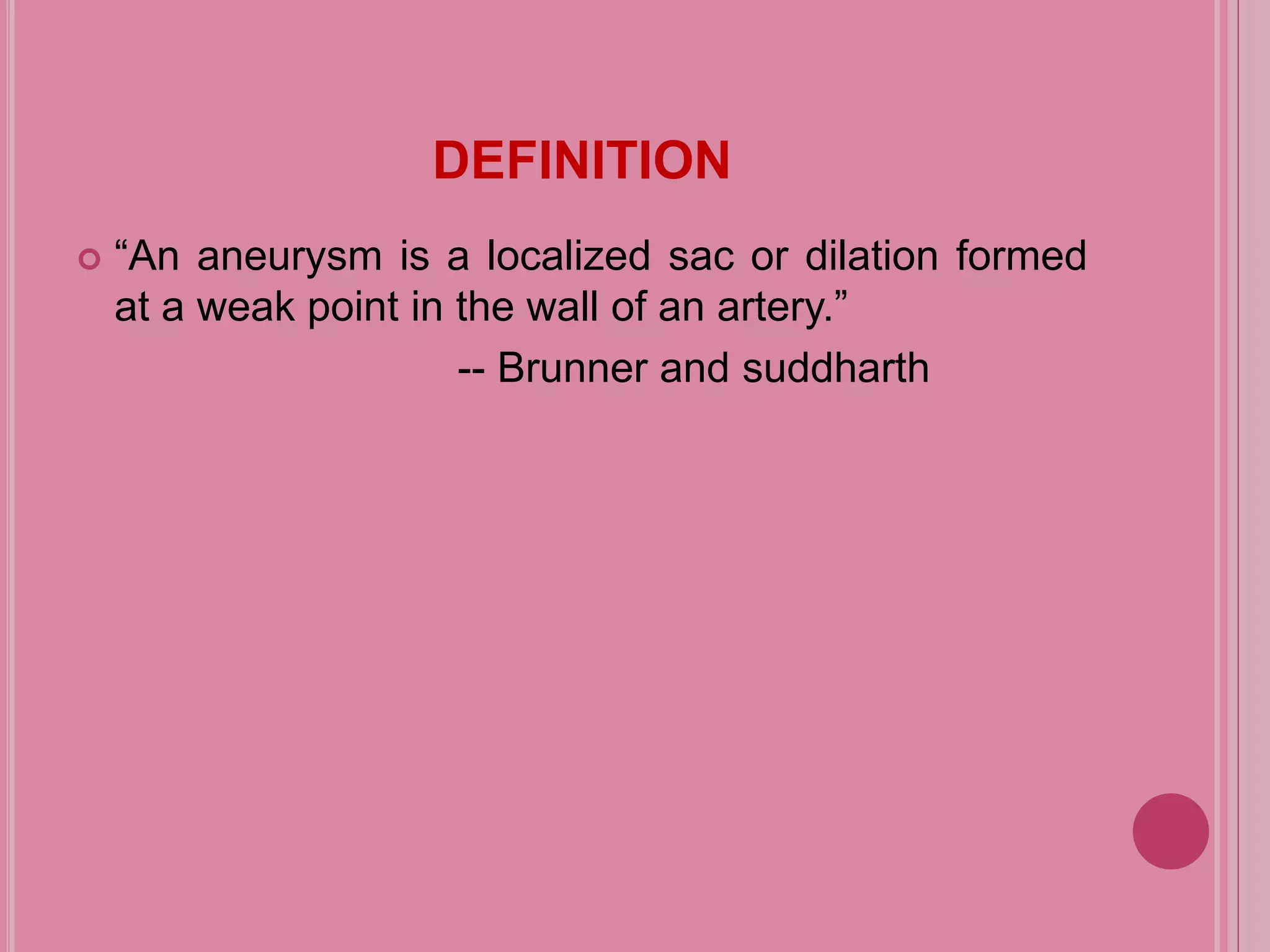 VASCULAR DISORDER - Anuerysm | PPT
