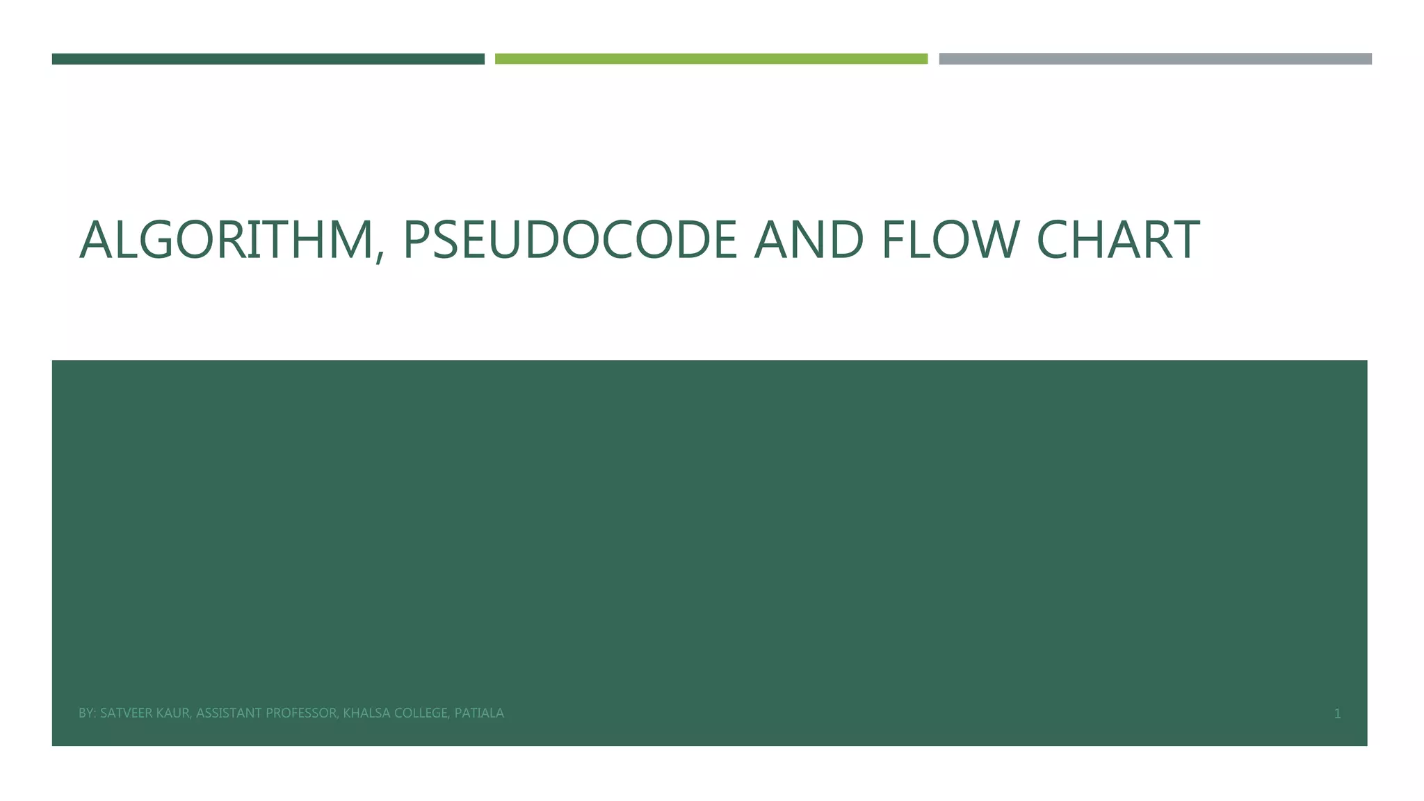 Algorithms, flow charts and pseudocodes | PPTX