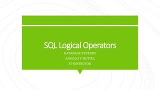 3. sql logical operators | PPT