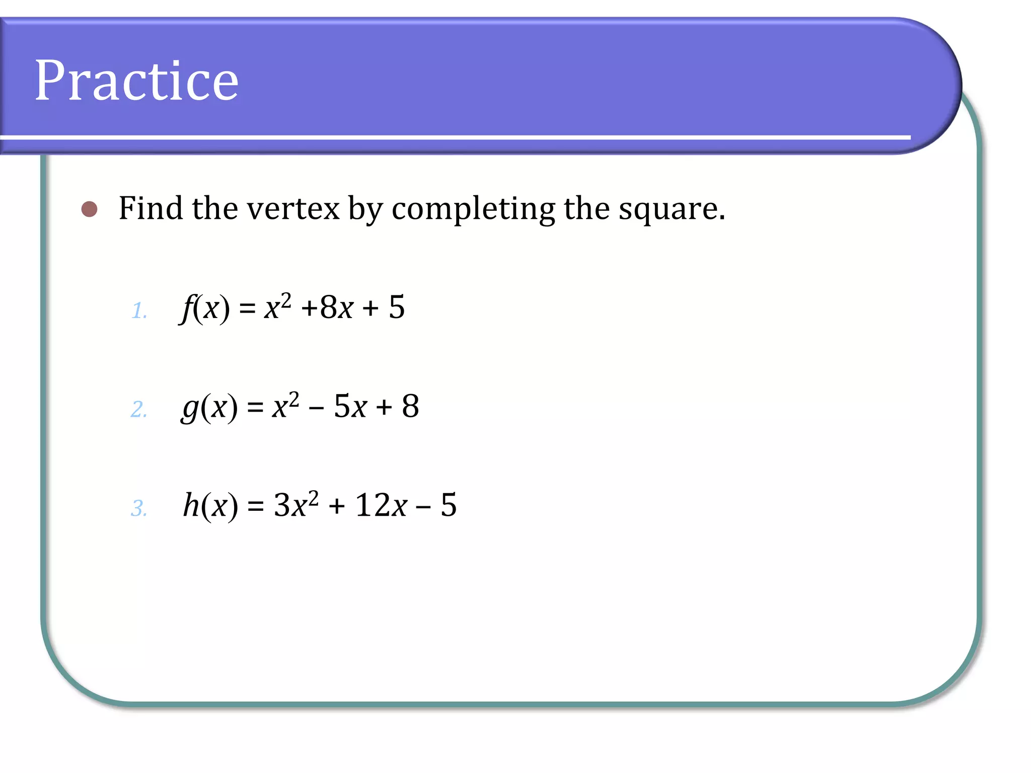 3.1 Quadratic Functions and Models