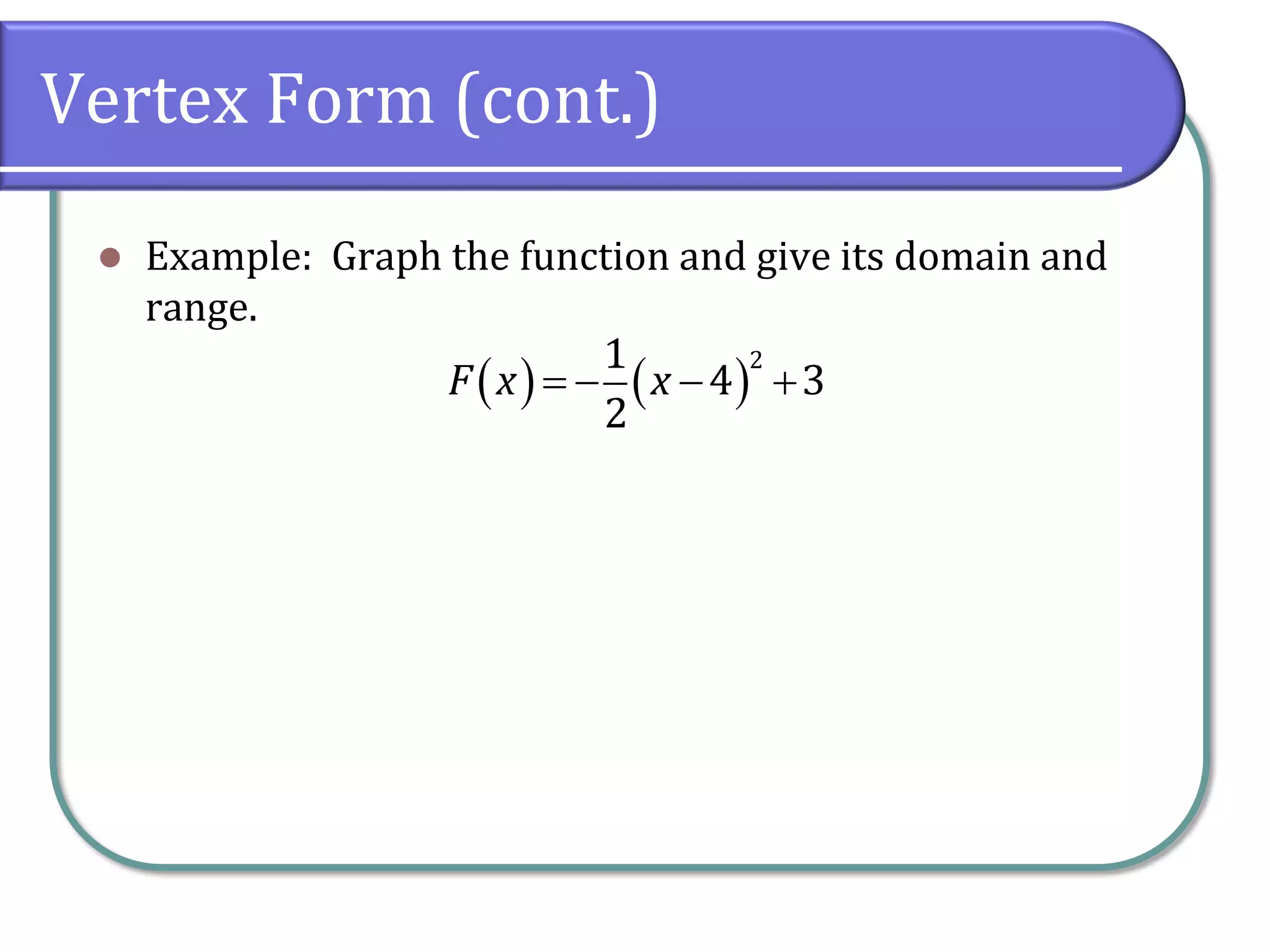 3.1 Quadratic Functions and Models