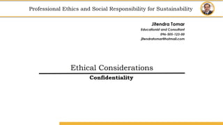 Amity School of Business
Professional Ethics
and
Social Responsibility for Sustainability
Professional Ethics and Social Responsibility for Sustainability
