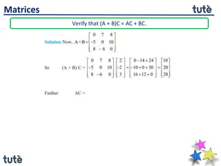 Matrices - multiplication of matrices | PPTX