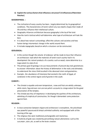Explain the various factors that influence a structure? | DOCX