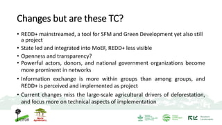REDD+ and its implementation in Indonesia