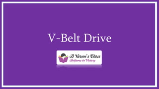 V-Belt Drive
 