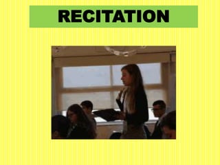 RECITATION
 