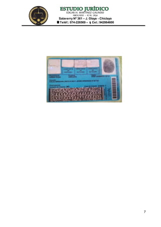 EDGAR H. MARTÍNEZ GALINDO
ABOGADO – ICAL 7830
Salaverry Nº 361 – J. Olaya - Chiclayo
Teléf.: 074-226569 – Cel.: 942864600
7
 