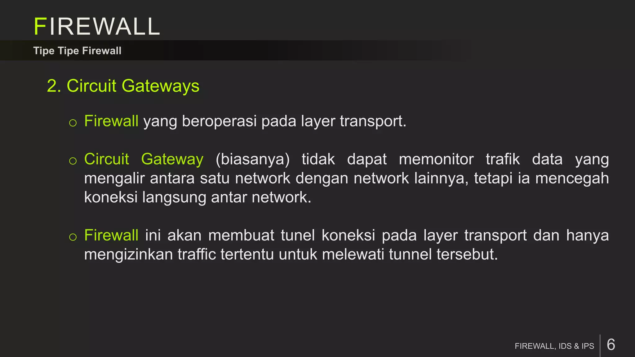 Firewall, IDS & IPS - Awaludin Siking | PPTX