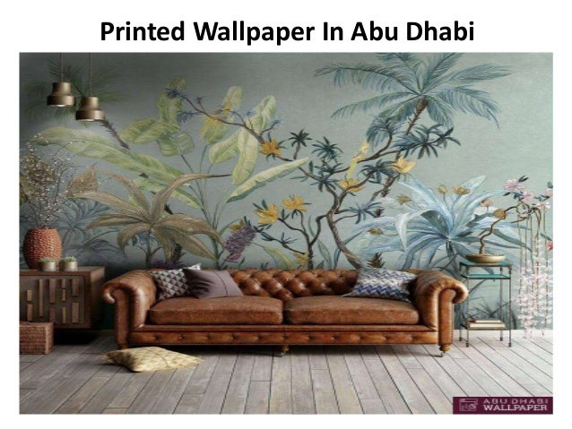 Printed Wallpaper In Abu Dhabi
 