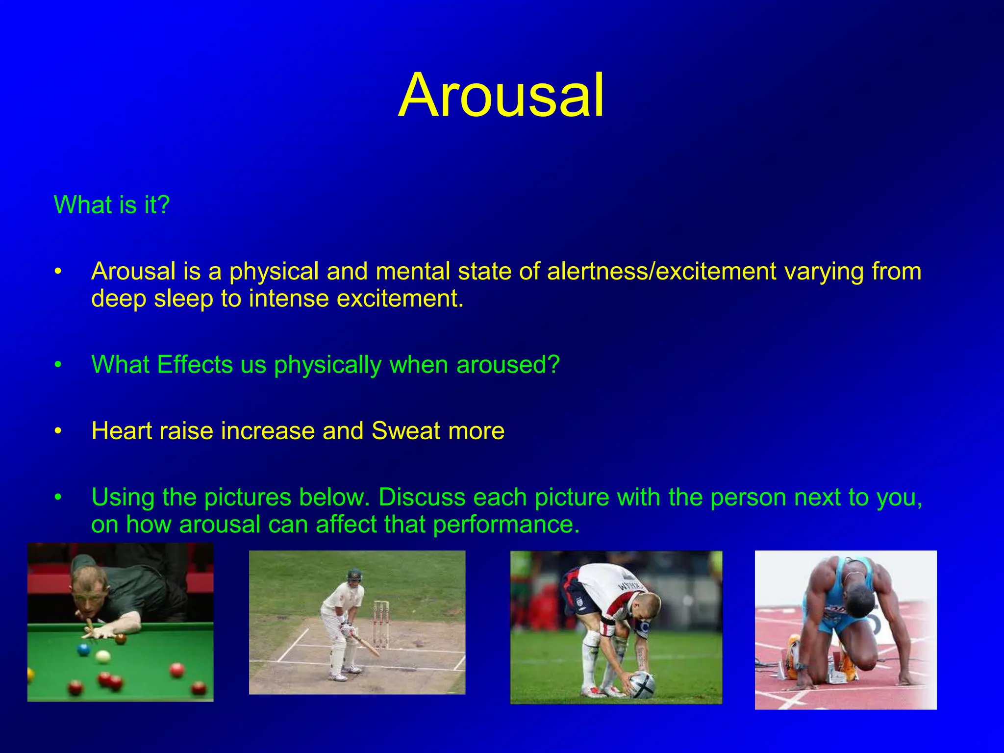 AROUSAL PPT arousal-ppt