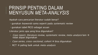 3. Pembuatan Systematic Review dan Meta-Analysis (edit) (2).pptx