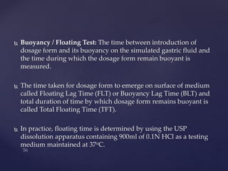 Floating Time Dissolution Gastroretentive drug delivery system | PPTX