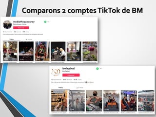 Comparons 2 comptesTikTok de BM
16
 