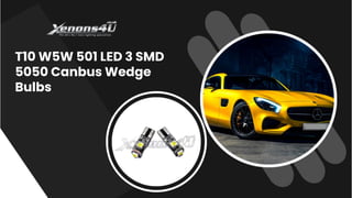 T10 W5W 501 LED 3 SMD
5050 Canbus Wedge
Bulbs
 