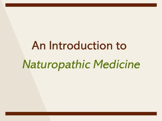 Naturopathic Treatments