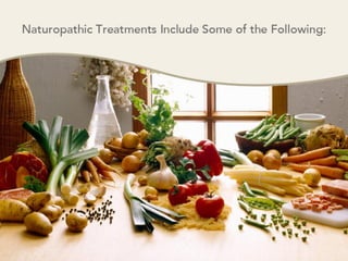 Naturopathic Treatments