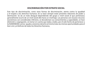 3° y 4°
Las sillas
reservadas
OBJETIVO: Analizar acciones cotidianas que pueden pro-
vocar discriminación entre las person...
