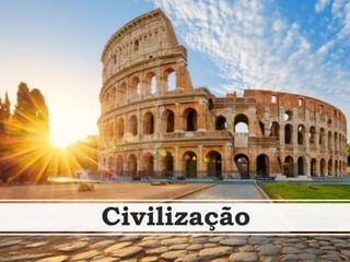 Civilização
 