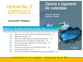 Lectura No. 3
CAPITULO 3
Lectura Total: 40 páginas
Comprobación de Lectura Capitulo 3, miércoles 8 de febrero 2023
 