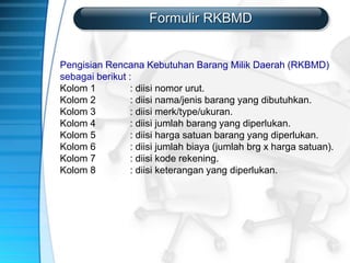 Proses Rkbmd 3. Perencanaan Kebutuhan _ Penganggaran (1).pptx