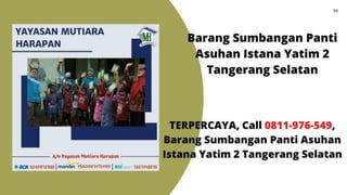 AMANAH, Call 0811-976-549, Hadiah Untuk Anak Panti Asuhan Kabupaten Pandeglang Istanayatim