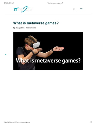 What is metaverse games?