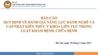 5/23/2023 http://asttmoh.vn
Hà Nội, ngày 18 tháng 5 năm 2023
 