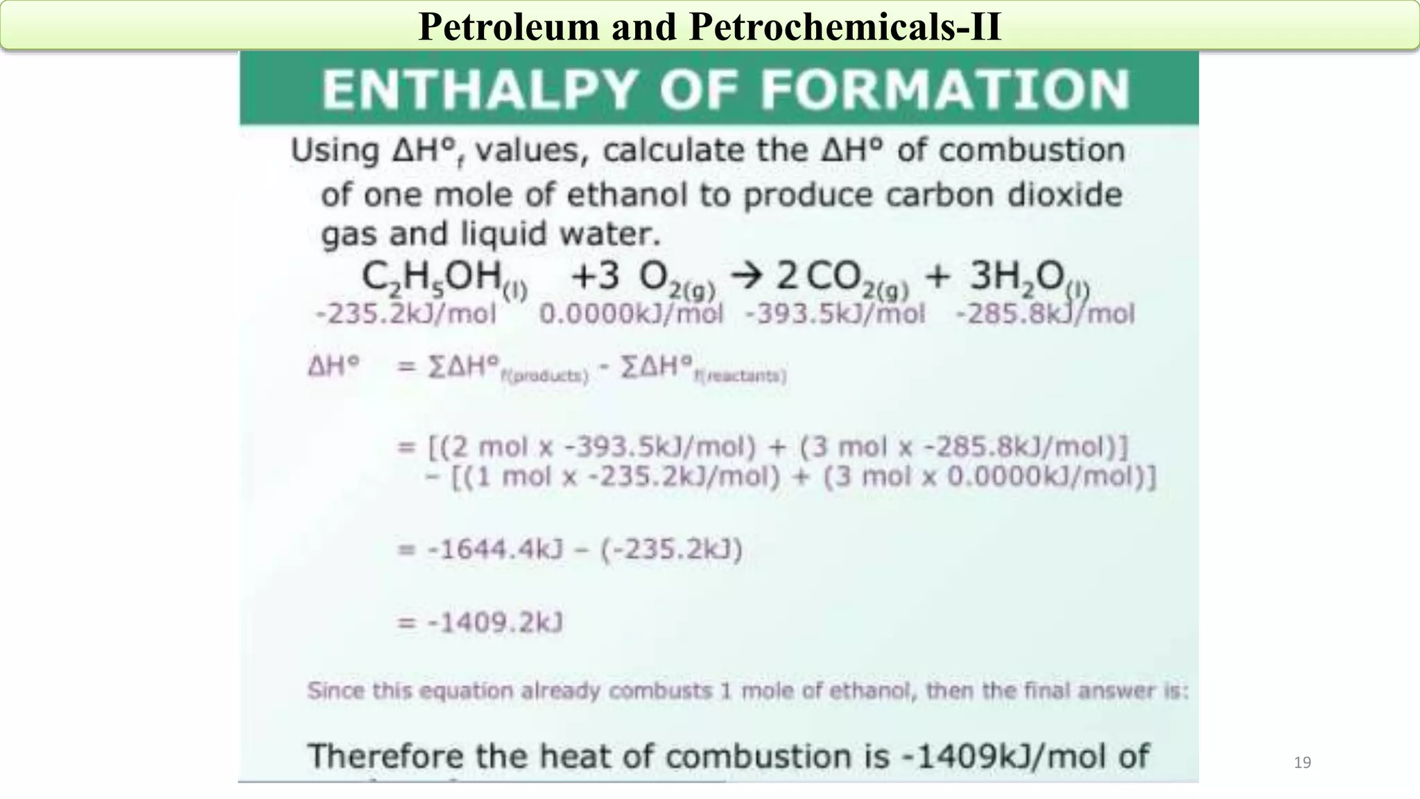 19
Petroleum and Petrochemicals-II