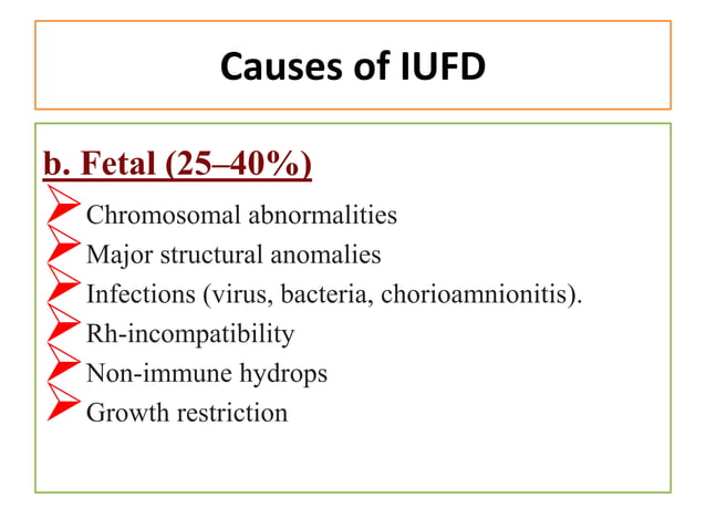 3.Intrauterine Fetal Death (IUFD).pptx | Pregnancy | Reproductive Health