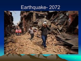 Earthquake- 2072
11
 