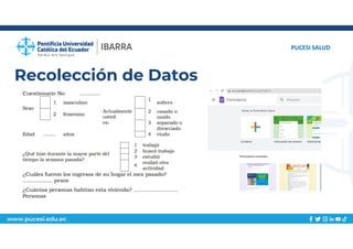www.pucesi.edu.ec
Recolección de Datos
PUCESI SALUD
 