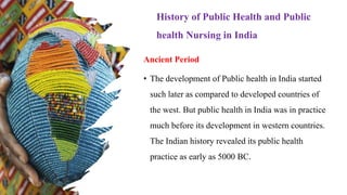 History of Community Health Nursing in India | PPTX