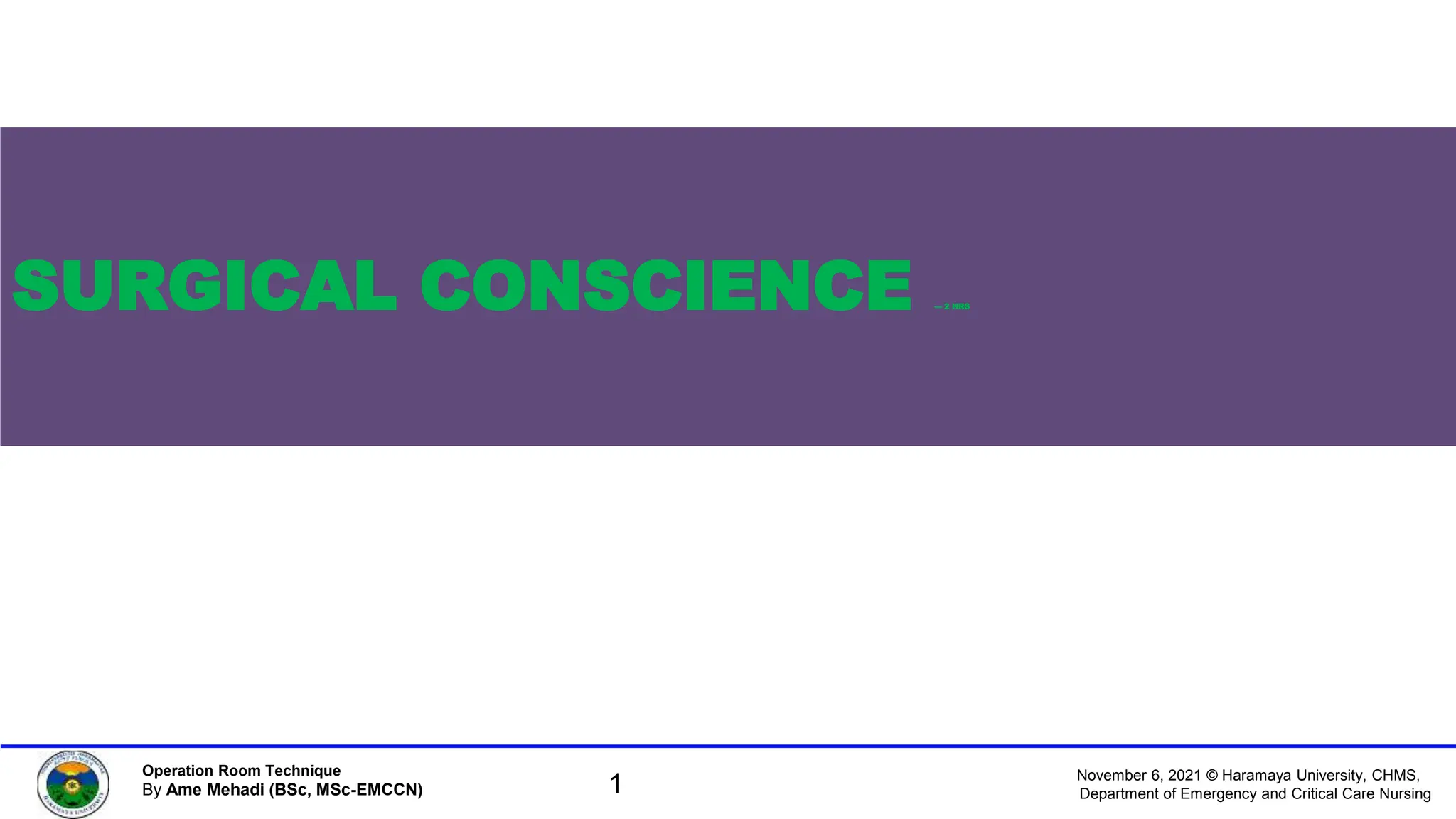 Surgical Conscience and Informed Consent PPT