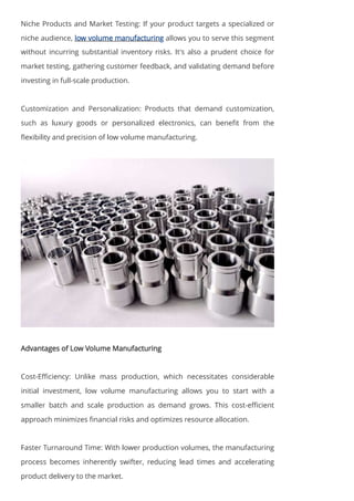 Low Volume Examples What is considered low volume manufacturing? | PDF