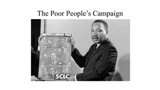 The Poor People’s Campaign
 