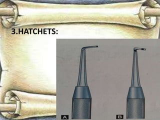 3.HATCHETS:
 